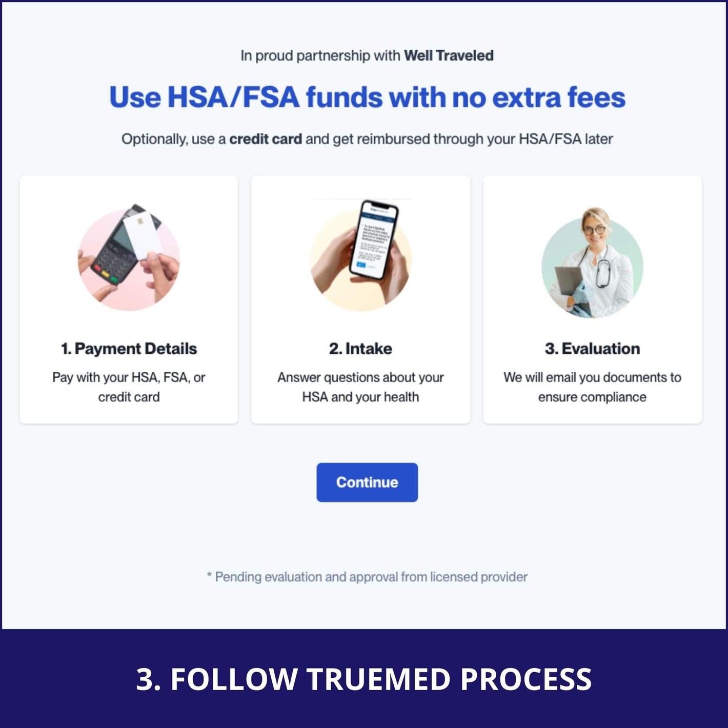screenshot follow truemed process